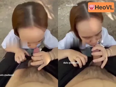 Vạch dương vật cho cô bạn gái mút ngoài đường và ngoài phòng trọ